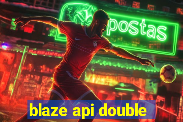 blaze api double